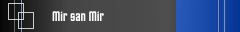 Mir san Mir